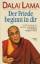 Dalai Lama XIV.: Der Friede beginnt in d