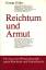 Gilder, George F.: Reichtum und Armut. F