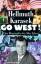 Hellmuth Karasek: Go West! Eine Biograph