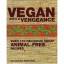 Chandra, Moskow Isa: Vegan with a Vengea