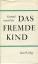 Le Fort, Gertrud von: Das fremde Kind. E