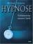 Michael Streeter: Hypnose - Geheimnisse 