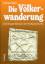 Hans Riehl: Die Völkerwanderung - Der lä