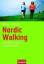 Bettina Wenzel: Nordic Walking - Schritt