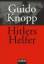 Guido Knopp: Hitlers Helfer. Goldmann 12