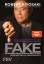 Kiyosaki, Robert T.: Fake : die Wahrheit