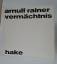 Arnulf Rainer: Vermächtnis über meinen N