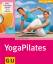 Christiane Wolff: YogaPilates (mit DVD) 