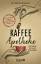 Rubach, Dr. Malte: Kaffee-Apotheke: Die 