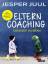 Jesper Juul: Elterncoaching Gelassen erz Jesper Juul: Elterncoaching Gelassen erz