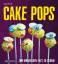 Irina Frank: Cake Pops: Zum Vernaschen f