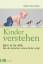 Herbert Renz-Polster: Kinder verstehen :