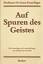 Ernst Frauchiger: Auf Spuren des Geistes