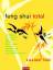 Lillian Too: Feng-Shui total. Aus dem En
