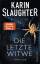 Karin Slaughter: Die letzte Witwe (Georg