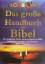 gebrauchtes Buch – Alexander, David/ALEXANDER – Das grosse Handbuch zur Bibel – Bild 1