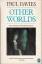 PAUL DAVIES: Other Worlds. PAUL DAVIES: Other Worlds.