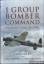 Chris Ward: 1 Group Bomber Command. An O