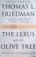 Friedman, Thomas L.: The Lexus and the O