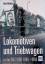 Ulrich Walluhn: Lokomotiven und Triebwag