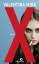 gebrauchtes Buch – Mira, Valentina und Barbara Sauser – X Roman von Valentina Mira, gebunden, neu Valentina Mira ; aus dem Itallienischen von Barbara Sauser / Edition Blau – Bild 1
