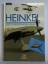 Heinkel, Karl E.: Heinkel - Chronik und 