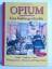 Matthias Seefelder: Opium - Eine Kulturg