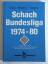 Schach-Bundesliga 1974 - 1980 - Eising, Johannes / Podzielny, Karl-Heinz / Treppner, Gerd