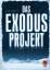 Dan Smith: Das Exodus-Projekt Dan Smith: Das Exodus-Projekt