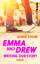 Annie Stone: Emma und Drew - Writing our