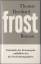 Thomas Bernhard: Frost. Roman.