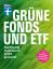 Olaf Wittrock: Grüne Fonds und ETF Nachh Olaf Wittrock: Grüne Fonds und ETF Nachh