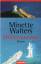 Minette Walters: Wellenbrecher