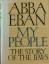 Abba Eban: My People - The Story of the 