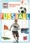 Christoph Bausenwein: Fussball - Was ist