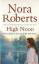 Nora Roberts: High Noon