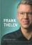 Frank Thelen: Frank Thelen – Die Autobio