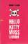 Choi, Angela S.: Hello Kitty muss sterbe