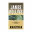 James Rollins: Amazonia