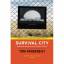 Tom Vanderbilt: Survival City:: Adventur