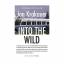 Jon Krakauer: Into the Wild