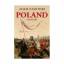 Adam Zamoyski: Poland: A History