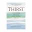 Mendonca, Jose Tolentino: Thirst: Our De