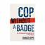 Charles Kipps: Cop Without a Badge: The 