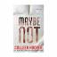 Colleen Hoover: Maybe Not