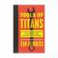 Timothy Ferriss: Tools of Titans: The Ta