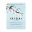 GARCA/MIRALLES: IKIGAI