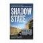 Alan White: Shadow State: Inside the Sec