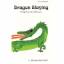 L. Michael Hall: Dragon Slaying: From Dr