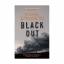 Ragnar Jonasson: Blackout (Dark Iceland)